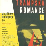 Písničky do kapsy 39 - Trampská romance 4