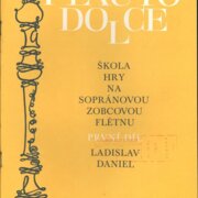 Škola hry na sopránovou zobcovou flétnu - I. díl