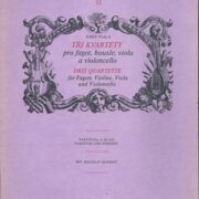 Tři kvartety pro fagot, housle, violu a violoncello