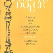 Škola hry na sopránovou zobcovou flétnu - I. díl