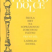 Škola hry na sopránovou zobcovou flétnu - I. díl