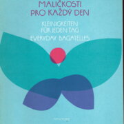 Maličkosti pro každý den