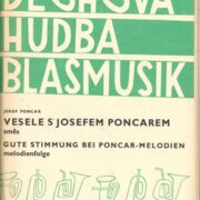 Dechová hudba Blasmusik - Vesele s Josefem Poncarem