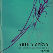 Árie a zpěvy ze současných oper