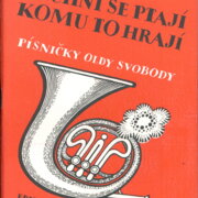 Všichni se ptají komu to hrají