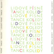 Lidové písně, tance, koledy