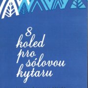 8 Koled pro sólovou kytaru
