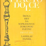 Škola hry na sopránovou zobcovou flétnu - I. díl