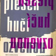 Pieseň hučí ozvenou