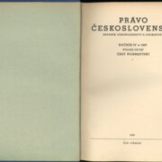 PRÁVO ČESKOSLOVENSKÉ SBORNÍK ZÁKONODÁRSTVÍ A JUDIKATURY - ROČNÍK IV. SVAZEK PRVNÍ - ČÁST NORMATIVNÍ