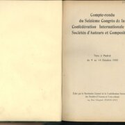 Compte-rendu du Seizieme Congres de la Confédération Internationale des Sociétés ďAuteurs et Compositeurs