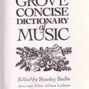 The Grove Concise Dictionary of Music