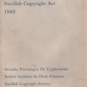 Loi Suédoise sur le Droit d’Auteur - Swedish Copyright Act