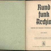 RUNDFUNK ARCHIV - ZEITSCHRIFT FÜR RUNDFUNKRECHT UND RUNDFUNKWIRTSCHAFT - XIII. Band