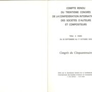 COMPTE RENDU DU TRENTIEME CONGRES DE LA CONFÉDÉRATION INTERNATIONALE DES SOCIÉTÉS D'AUTEURS ET COMPOSITEURS