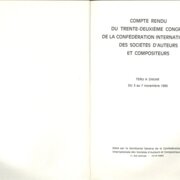 COMPTE RENDU DU TRENTE - DEUXIEME CONGRES DE LA CONFÉDÉRATION INTERNATIONALE DES SOCIÉTÉS D'AUTEURS ET COMPOSITEURS