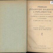 Přehled ustanovení kolkových a poplatkových (včetně řízení soudního) platných v Čechách, na Moravě a ve Slezsku II. vydání