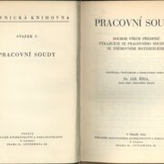 Pracovní soudy - Soubor všech předpisů týkajících se pracovního soudnictví se sněmovními materiáliemi