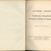 Quatrieme Congres de la Confédération Internationale des Sociétés d'Auteurs et Compositeurs