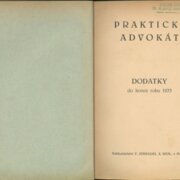Praktický advokát - dodatky do konce roku 1933