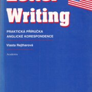 Letter Writing: Praktická příručka anglické korespondence