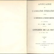 Annuaire de l'Association Internationale pour la Protection de la Propriété Industrielle - Congres de la Haye