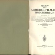 Archiv für Urheber - Film - und Theaterrecht - 8. Band