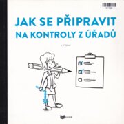 Jak se připravit na kontroly z úřadů