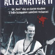 Alternativa II: od „Nové“ vlny se starým obsahem k Velké listopadové sametové restauraci