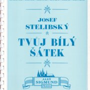 Tvůj bílý šátek