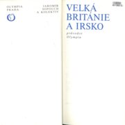 Velká Británie a Irsko - Průvodce Olympia