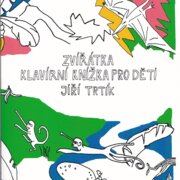 Zvířátka: Klavírní knížka pro děti