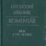 Obchodní zákoník - Komentář - Díl III