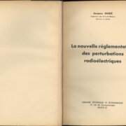 La nouvelle réglementation des perturbations radioélectriques