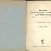 Der Cchuz des musikalischen Runsrwerkes gegen Berschandelung nach Ublauf der urheberrechtlichen Cchuzfrist