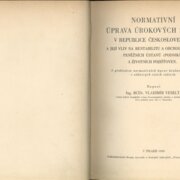 Normativní úprava úrokových sazeb v republice Československé a její vliv na rentabilitu a obchodní vedení peněžních ústavů a životních pojišťoven