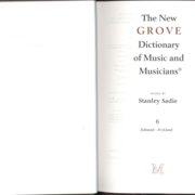The New Grove Dictionary of Music and Musicians 6.
