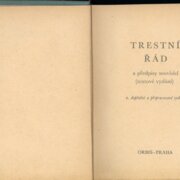 Trestní řád a předpisy souvisící - 2. doplněné a přepracované vydání