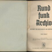 RUNDFUNK ARCHIV - ZEITSCHRIFT FÜR RUNDFUNKRECHT UND RUNDFUNKWIRTSCHAFT - XII. Band