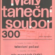 Malý taneční soubor 300