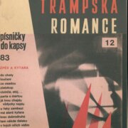 Písničky do kapsy 83 - Trampská romance 12