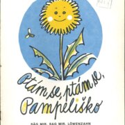 Ptám se, ptám se, Pampeliško