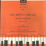 Dál město chvátá