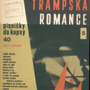 Písničky do kapsy 40 - Trampská romance 5