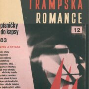 Písničky do kapsy 83 - Trampská romance 12