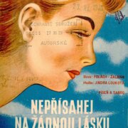 Nepřísahej na žádnou lásku