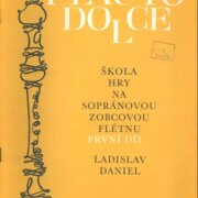 Škola hry na sopránovou zobcovou flétnu - I. díl