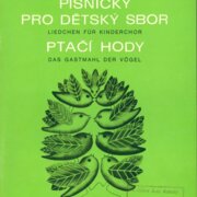 Písničky pro dětský sbor - Ptačí hody