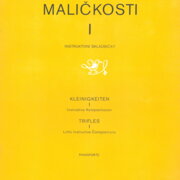 Maličkosti I