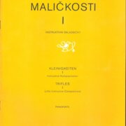 Mališkosti I
